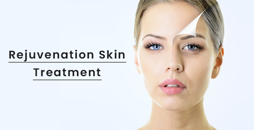 Rejuvenation Skin Treatment